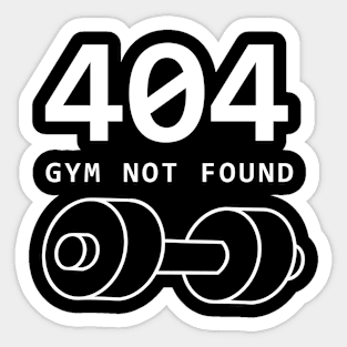 404: Gym Not Found Sticker